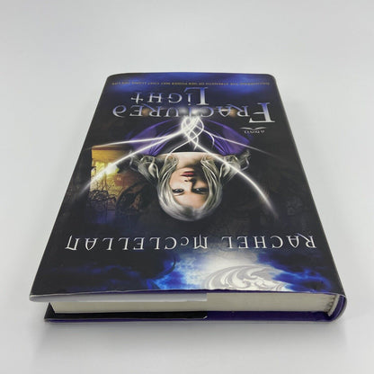 Signed Book - Fractured Light Hardcover By Rachel McClellan - New